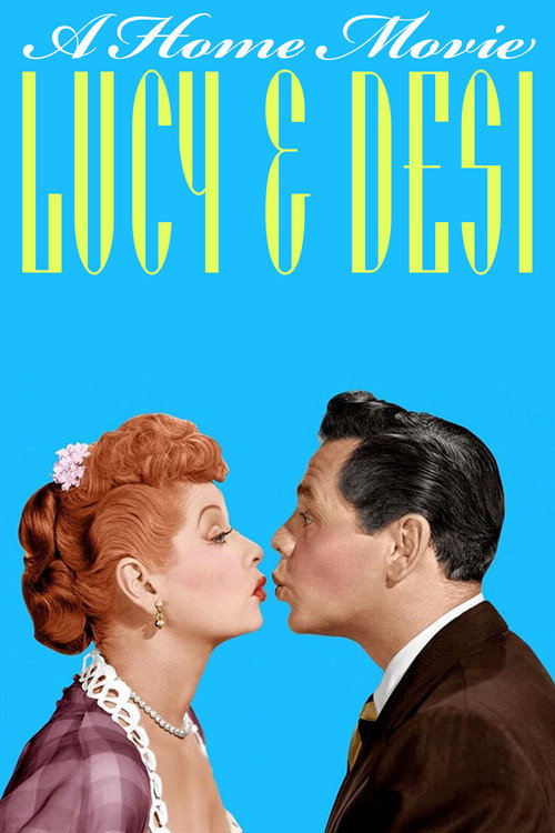 Movie poster for Lucy and Desi: A Home Movie (1993)