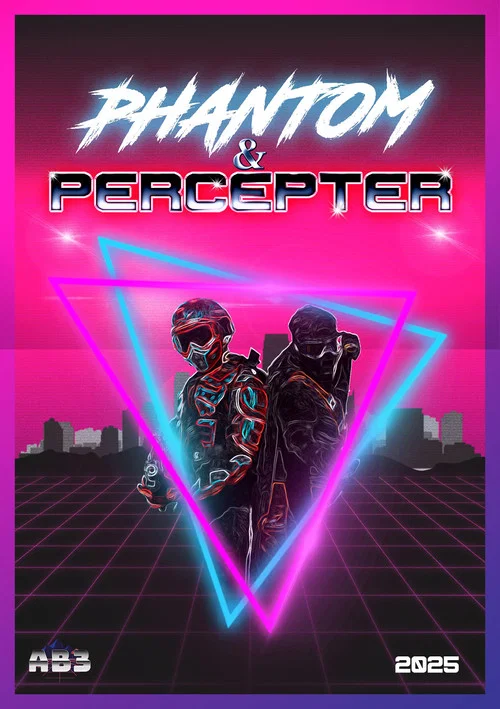 Movie poster for Phantom and Percepter (2025)