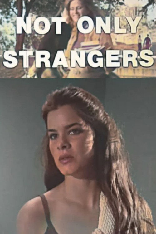 Movie poster for Not Only Strangers (1979)