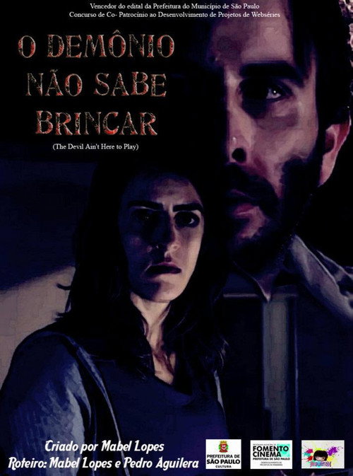 Movie poster for The Devil Ain't Here To Play (2011)
