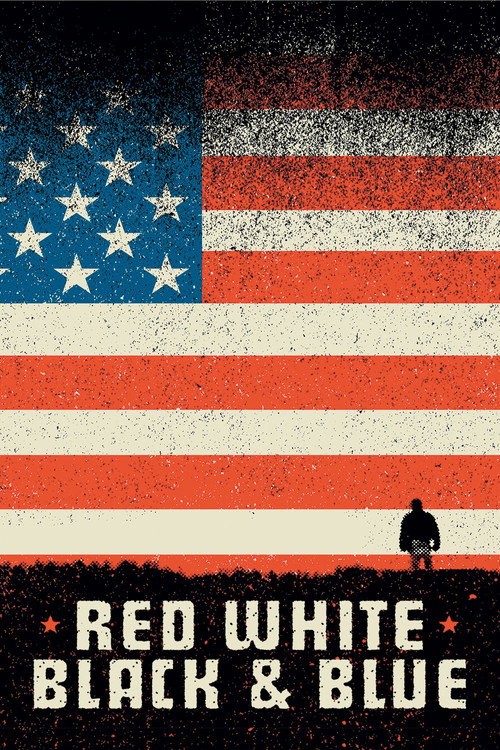 Movie poster for Red White Black & Blue (2006)