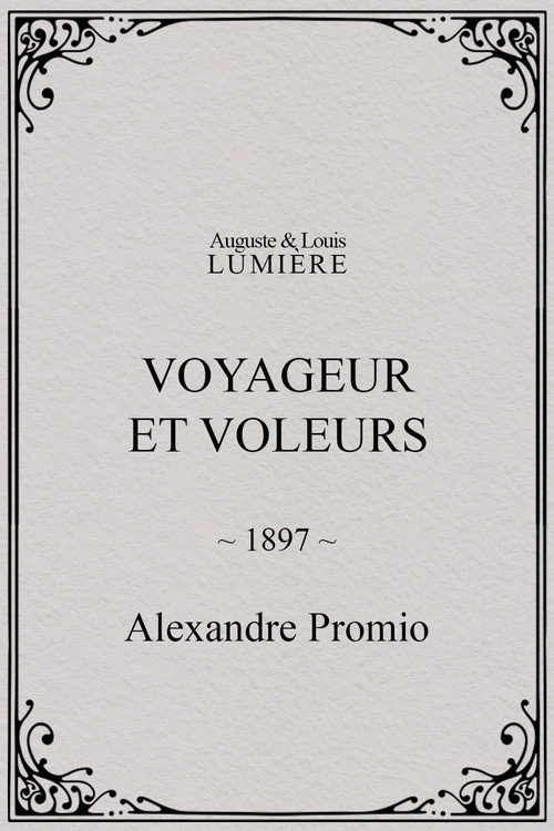 Movie poster for Voyageur et voleurs (1897)
