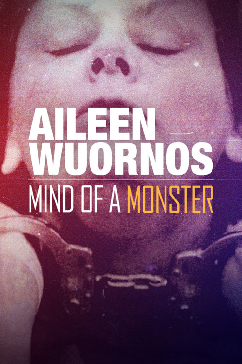 Movie poster for Aileen Wuornos : Mind of a Monster (2020)