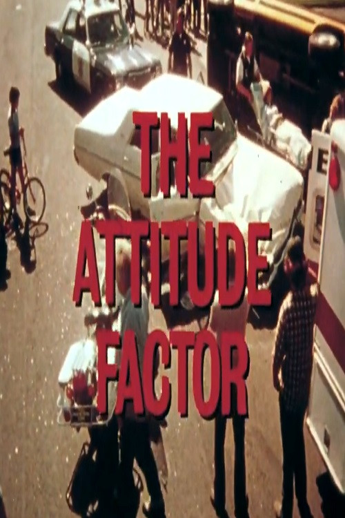 Movie poster for The Attitude Factor (1981)