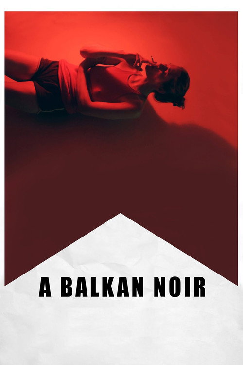 Movie poster for A Balkan Noir (2017)