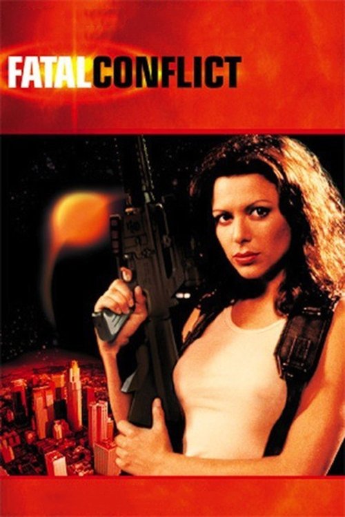Movie poster for Fatal Conflict (2000)