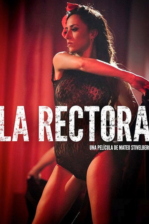Movie poster for La Rectora (2015)