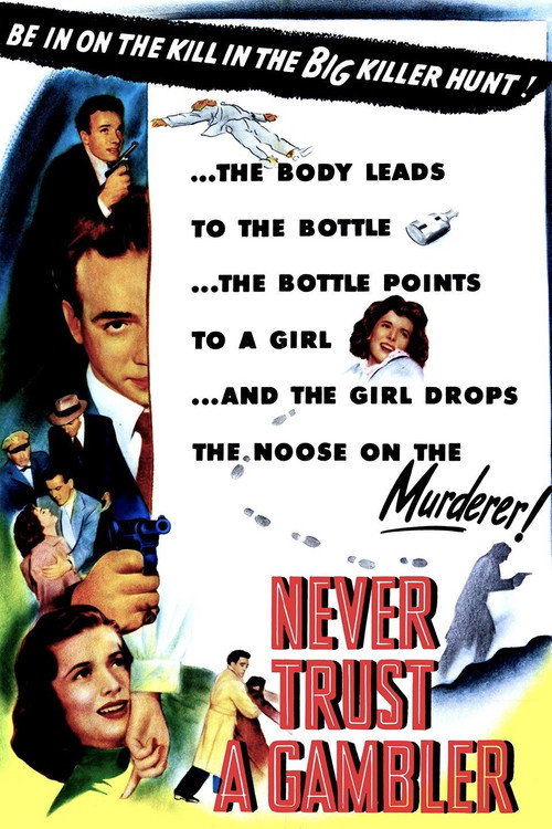 Movie poster for Never Trust a Gambler (1951)
