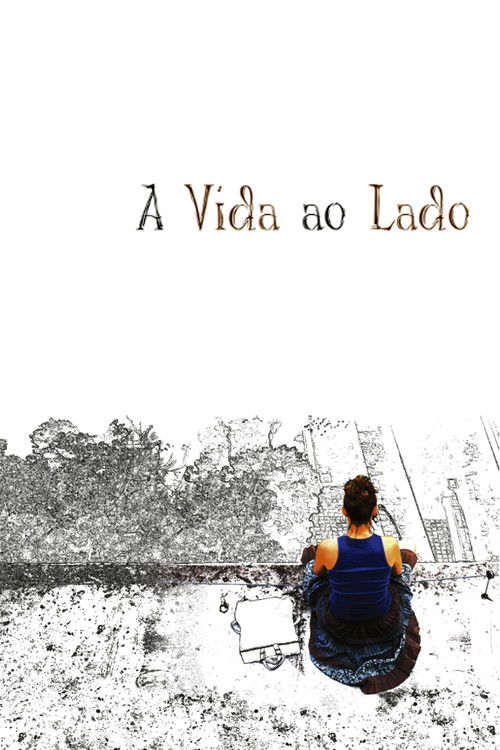 A Vida ao Lado poster