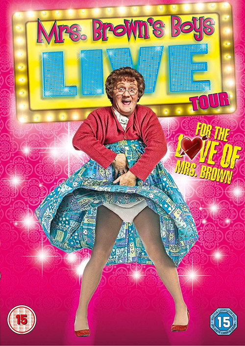 Movie poster for Mrs. Brown's Boys Live Tour: For the Love of Mrs. Brown (2014)