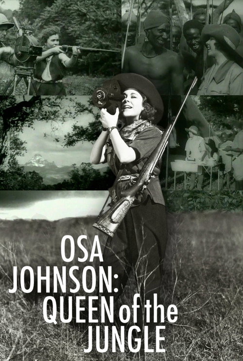 Movie poster for Osa Johnson: Queen of the Jungle (2025)