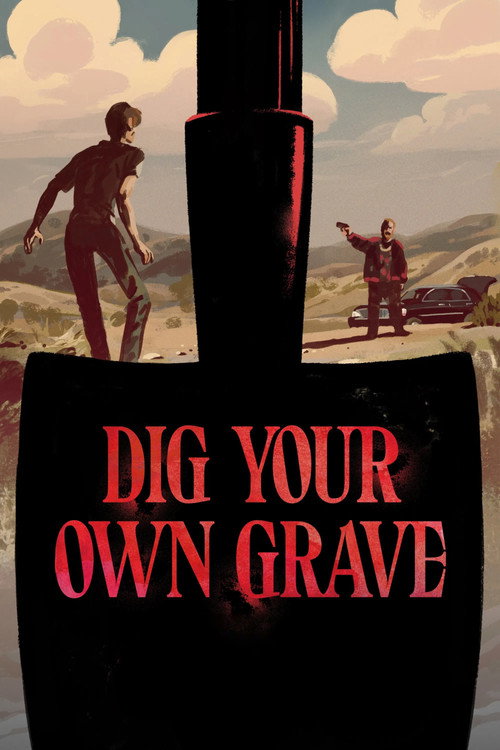 Movie poster for Dig Your Own Grave (2019)