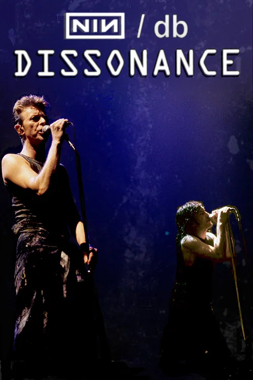 Movie poster for Nine Inch Nails & David Bowie: Dissonance (1995)
