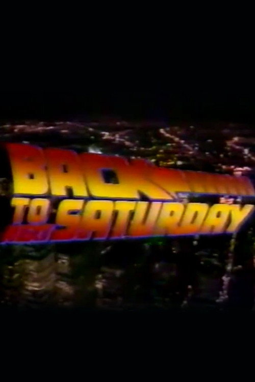 Movie poster for Back to Next Saturday (1985)
