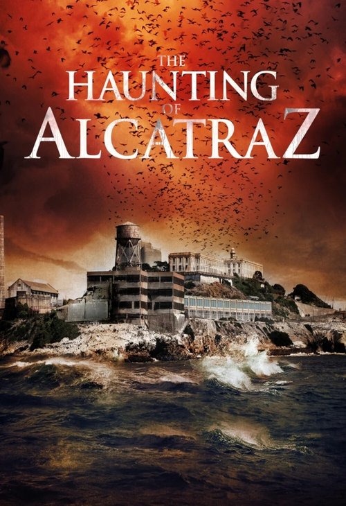 Movie poster for The Haunting of Alcatraz (2020)