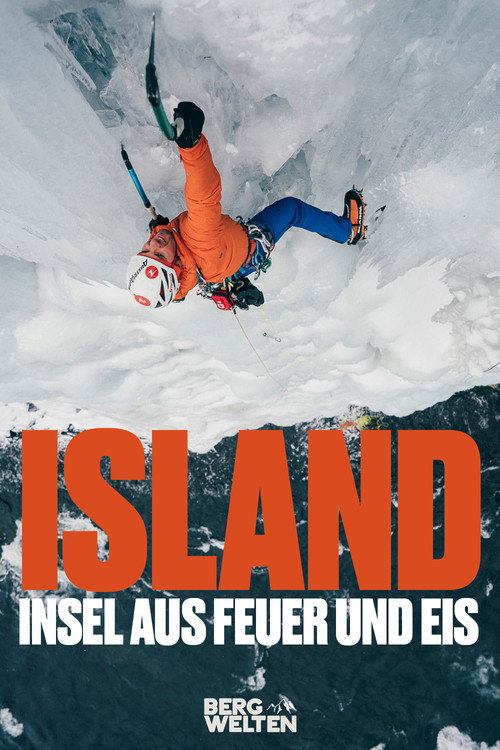 Movie poster for Iceland – An Island of Fire and Ice (2009)