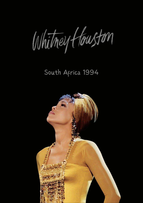 Movie poster for Whitney Houston Live in Johannesburg 1994 (1994)
