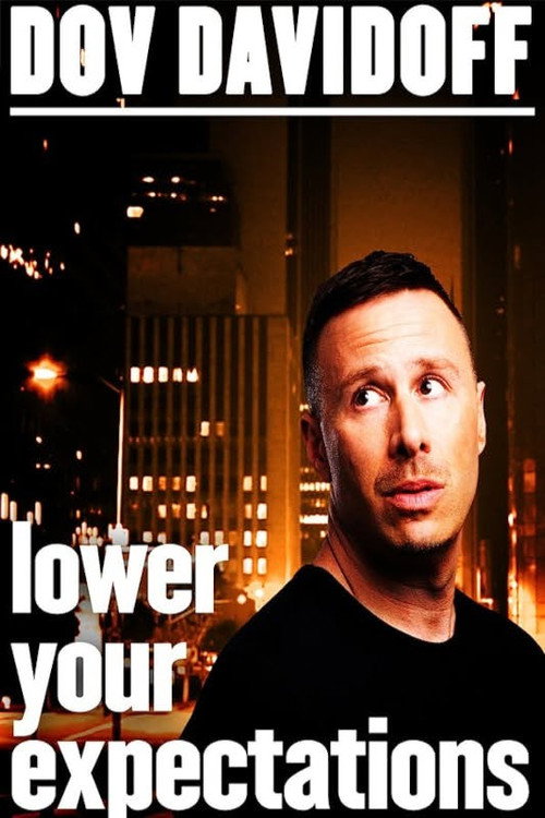 Movie poster for Dov Davidoff: Lower Your Expectations (2016)