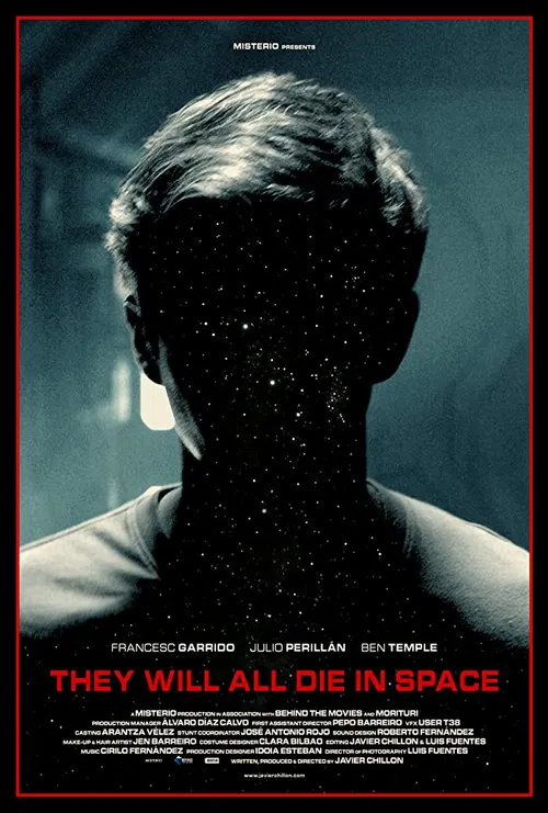 Movie poster for They Will All Die in Space (2015)