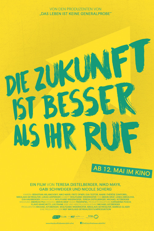 Movie poster for Die Zukunft ist besser als ihr Ruf (2017)