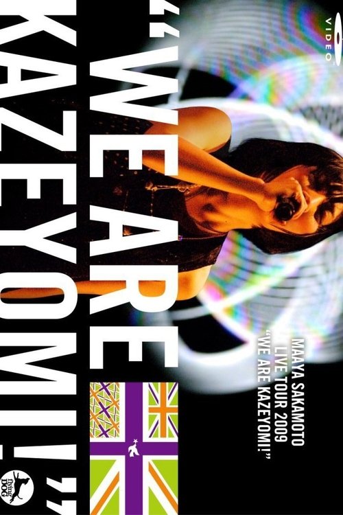 Movie poster for Sakamoto Maaya LIVE TOUR 2009 "WE ARE KAZEYOMI!" (2009)
