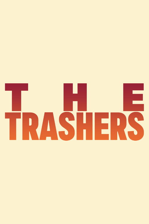 Movie poster for The Trashers