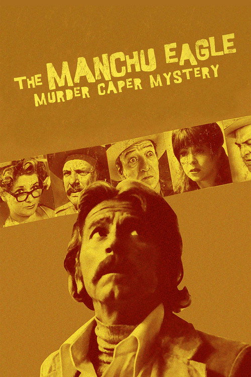 Movie poster for The Manchu Eagle Murder Caper Mystery (1975)