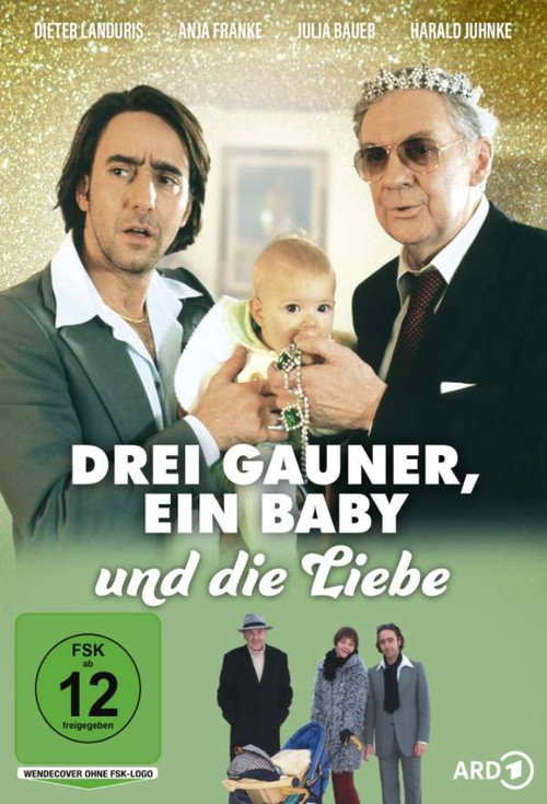 Movie poster for Drei Gauner, ein Baby und die Liebe (1999)