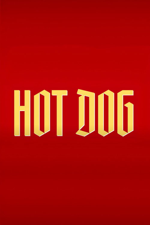 Movie poster for Hot Dog (2022)