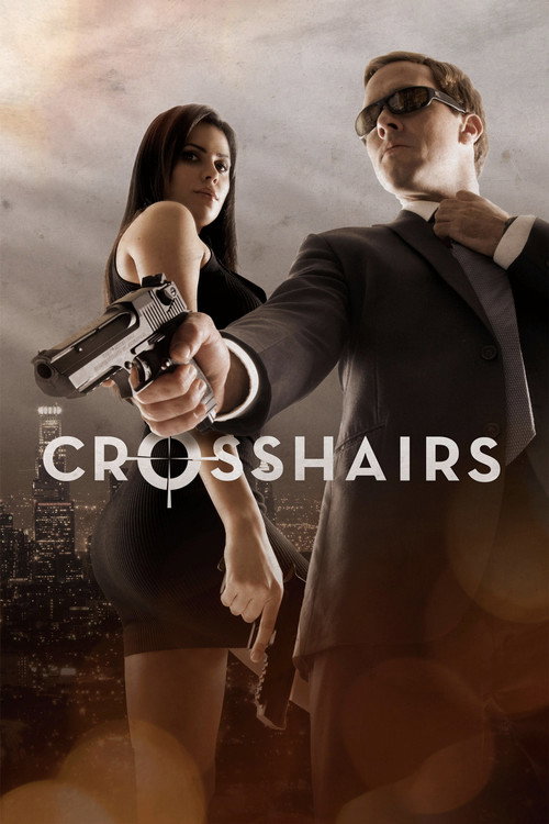 Movie poster for Crosshairs (2013)