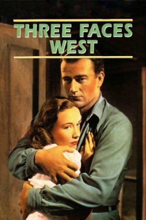 Movie poster for Three Faces West (1940)