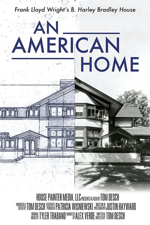 Movie poster for An American Home: Frank Lloyd Wright's B. Harley Bradley House (2017)