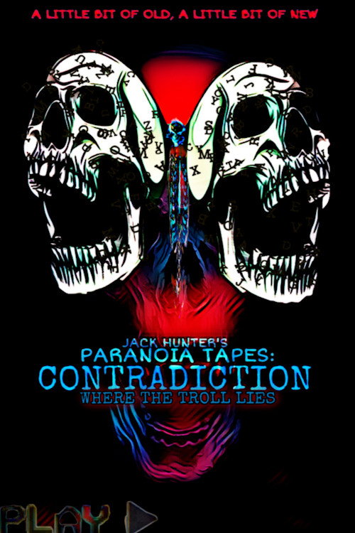 Movie poster for Paranoia Tapes: Contradiction