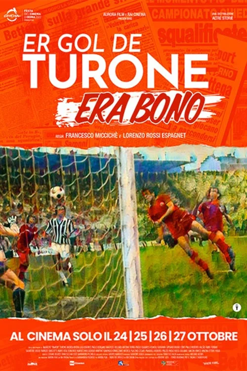 Movie poster for Er gol de Turone era bono (2022)