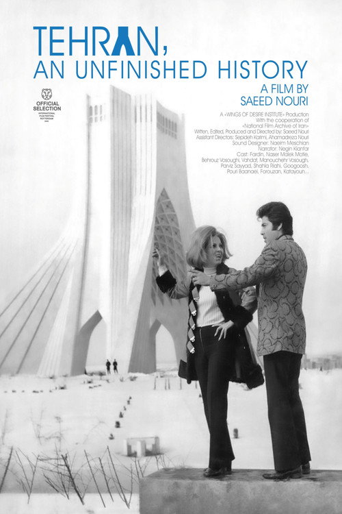 Movie poster for Tehran, an Unfinished History (2025)