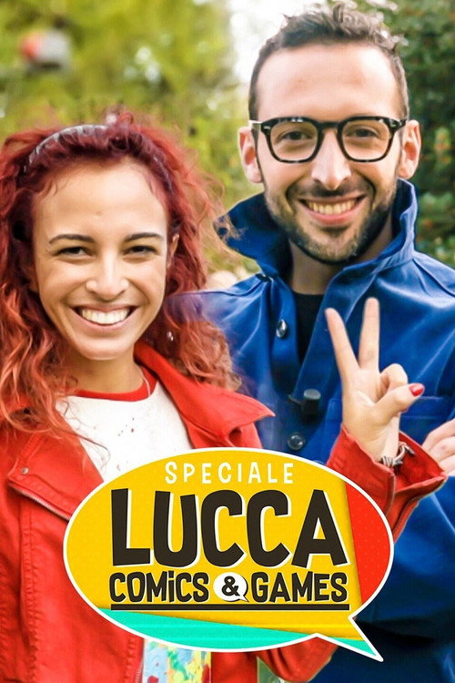 Movie poster for Speciale Lucca Comics (2017)