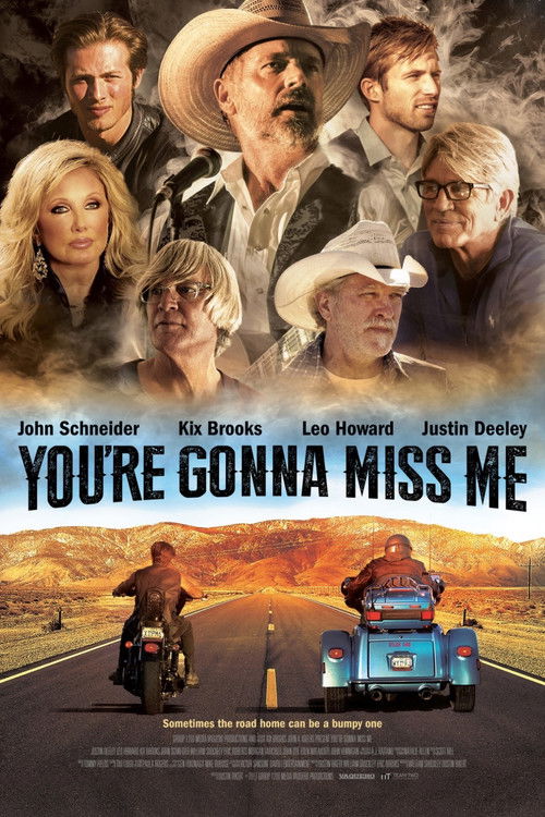 Movie poster for You're Gonna Miss Me (2017)