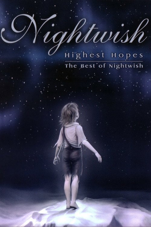 Movie poster for Nightwish: Highest Hopes (2005)