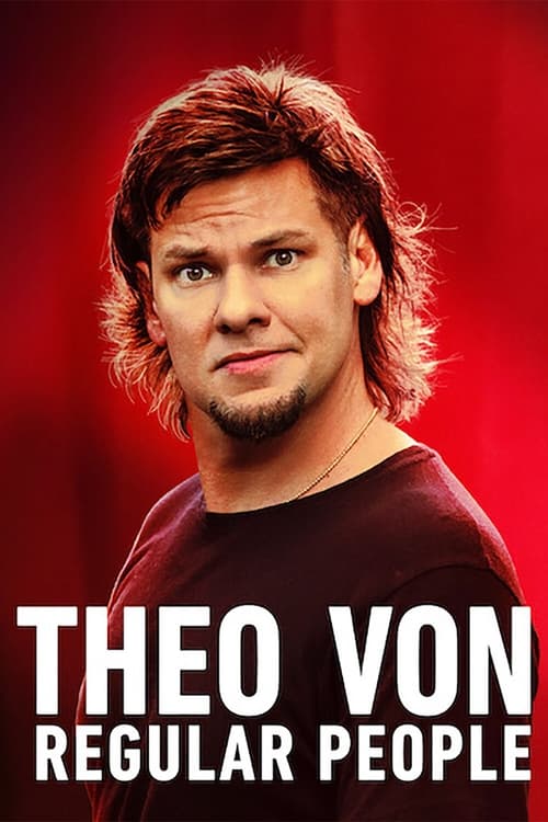 Movie poster for Theo Von: Regular People (2021)