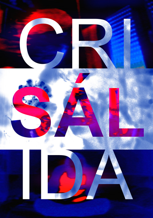 Movie poster for CRISALIDA