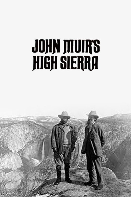Movie poster for John Muir's High Sierra (1974)