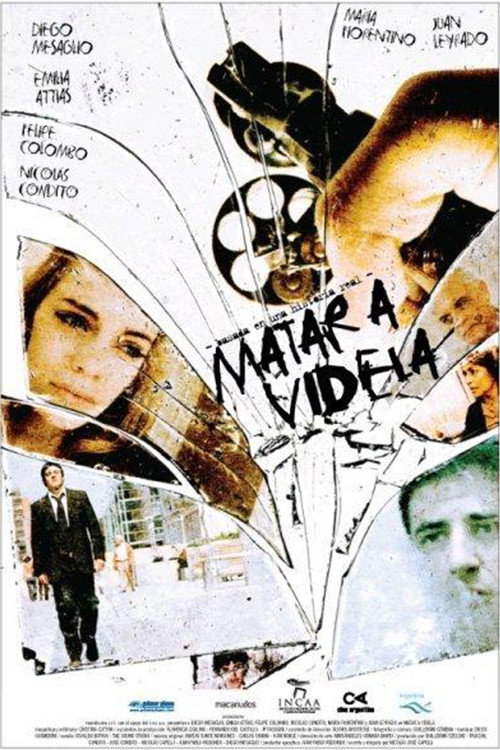 Movie poster for Matar a Videla (2010)