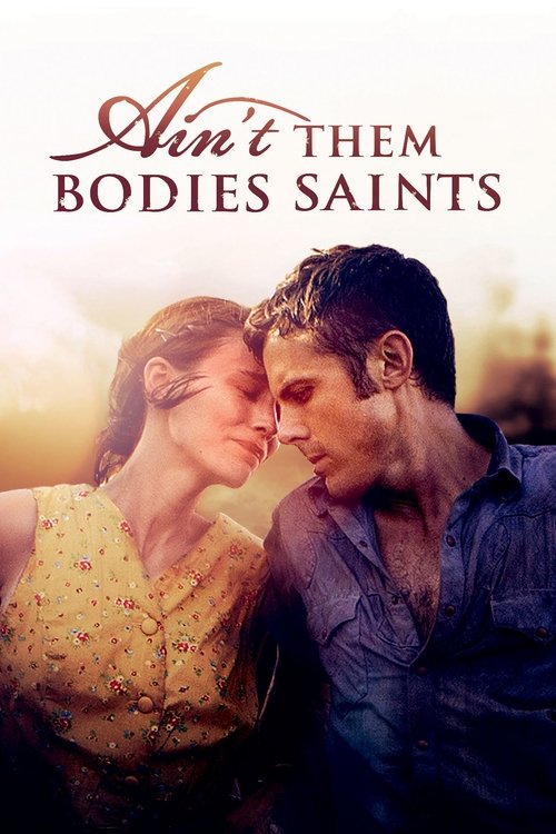 Movie poster for Ain't Them Bodies Saints (2013)