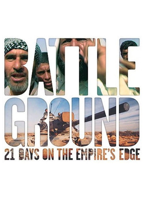 Movie poster for BattleGround: 21 Days on the Empire's Edge (2004)