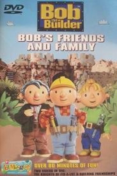 Movie poster for Bob the Builder: Bob's Friends and Family (2003)