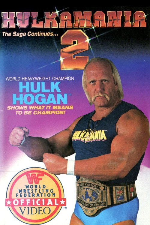 Movie poster for WWF Hulkamania 2 (1987)