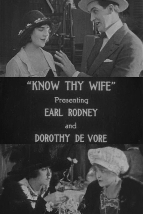 Movie poster for Know Thy Wife (1918)