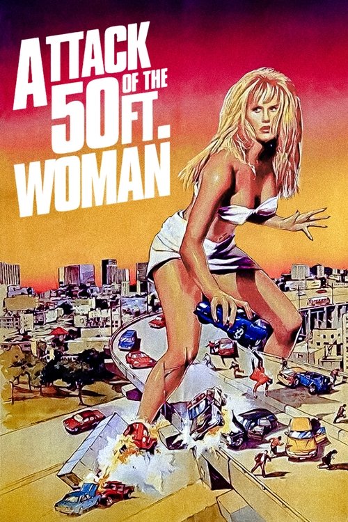 Movie poster for Attack of the 50 Ft. Woman (1994)