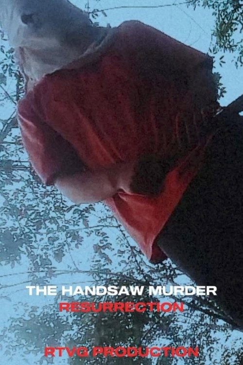 Movie poster for The handsaw murder resurrection (2025)