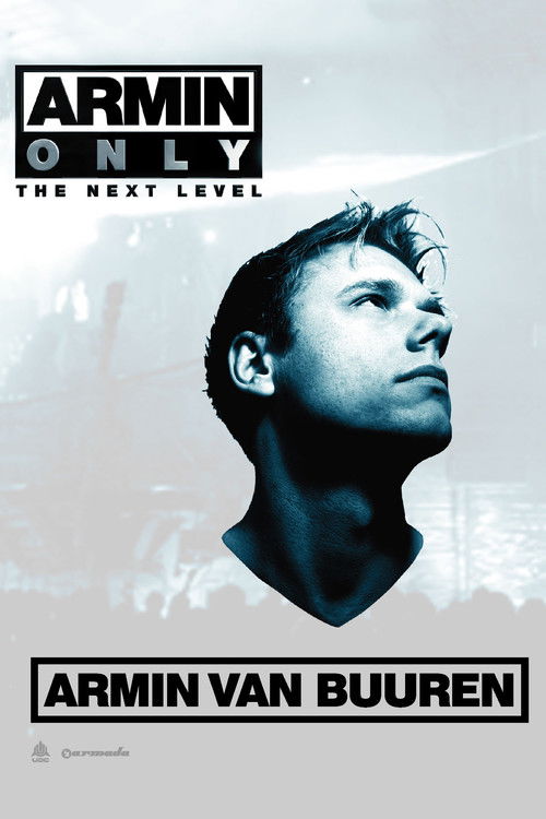 Movie poster for Armin Only: The Next Level (2006)